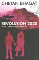 Revolution 2020: Love, Corruption, Ambition - Chetan Bhagat