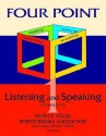 Four Point Listening and Speaking 1 (with Audio CD): Intermediate English for Academic Purposes - Robyn Brinks Lockwood, Keith S. Folse