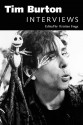 Tim Burton: Interviews (Conversations with Filmmakers) - Tim Burton, Kristian Fraga