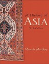 A History of Asia (6th Edition) - Rhoads Murphey