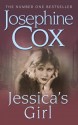 Jessica's Girl - Josephine Cox