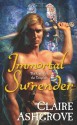 Immortal Surrender - Claire Ashgrove