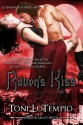 Raven's Kiss - Toni LoTempio, Kimberly Killion