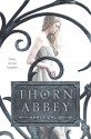 Thorn Abbey - Nancy Ohlin