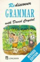 Rediscover Grammar - David Crystal, Edward McLachlan