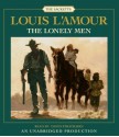 The Lonely Men (Audio) - Louis L'Amour, David Strathairn