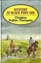 Mystery at Black Pony Inn - Christine Pullein-Thompson, Gareth Floyd