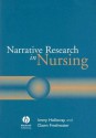 Narrative Research in Nursing - Immy Holloway, Dawn Freshwater