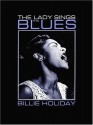 Billie Holiday: The Lady Sings the Blues - Billie Holiday