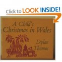 A Child's Christmas in Wales - Dylan Thomas