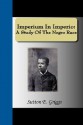 Imperium in Imperio: A Study of the Negro Race - Sutton E. Griggs