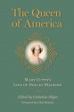 The Queen of America: Mary Cutts's Life of Dolley Madison - Mary Estelle Elizab Cutts, Catherine Allgor, Cokie Roberts