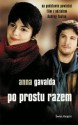 Po prostu razem - Anna Gavalda