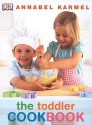 The Toddler Cookbook - Annabel Karmel