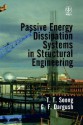 Passive Energy Dissipation Systems in Structural Engineering - T.T. Soong, G.F. Dargush