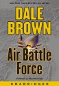 Air Battle Force (Patrick McLanahan, #11) - Dale Brown, David McCallum