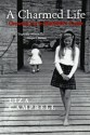 A Charmed Life: Growing Up in Macbeth's Castle - Liza Campbell