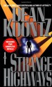 Strange Highways - Dean Koontz