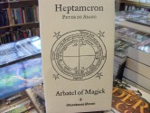 Heptameron: or, Magical Elements of Peter de Abano together with the Arbatel of Magick - Pietro d'Abano, Robert Turner