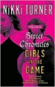 Girls in the Game - Nikki Turner