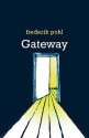 Gateway (Heechee Saga 1) - Frederik Pohl