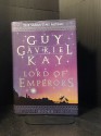 Lord of Emperors (The Sarantine Mosaic, Book II) - Guy Gavriel Kay