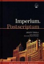 Imperium. Postscriptum - Ryszard Kapuściński