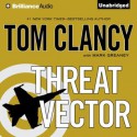 Threat Vector - Tom Clancy, Lou Diamond Phillips, Mark Greaney