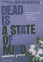 Dead Is a State of Mind - Marlene Perez, Suzy Jackson