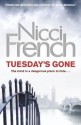 Tuesday's Gone - Nicci French