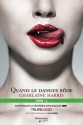 Quand le danger rôde - Charlaine Harris