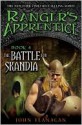 The Battle for Skandia (Ranger's Apprentice Series #4) - John Flanagan