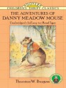 The Adventures of Danny Meadow Mouse (Dover Children's Thrift Classics) - Thornton W. Burgess