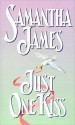 Just One Kiss - Samantha James