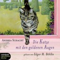 Die Katze mit den goldenen Augen - Andrea Schacht, Tommi Piper