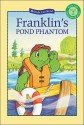 Franklin's Pond Phantom - Sharon Jennings, Brenda Clark