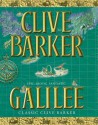 Galilee: a romance - Clive Barker