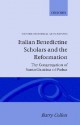 Italian Benedictine Scholars and the Reformation - Barry Collett