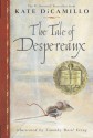 Tales of Despereaux - Kate DiCamillo