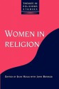 Women in Religion - John Bowker, Jean Holm