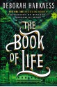 The Book of Life - Deborah Harkness