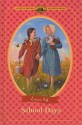 School Days - Laura Ingalls Wilder, Renée Graef