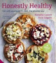 Honestly Healthy: Eat with your body in mind, the alkaline way - Natasha Corrett, Vicki Edgson, Lisa Linder