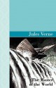 The Master of the World - Jules Verne