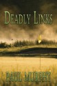 Deadly Links - Paul Murphy