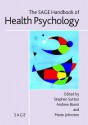 The Sage Handbook of Health Psychology - Stephen R. Sutton, Andrew S. Baum, Marie Johnston