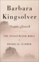 Barbara Kingsolver: Complete Fiction II - Barbara Kingsolver