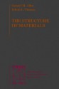 The Structure of Materials (Mit Series in Materials Science and Engineering) - Samuel M. Allen