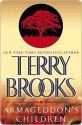 Armageddon's Children - Terry Brooks