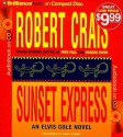 Sunset Express - Robert Crais, David Stuart